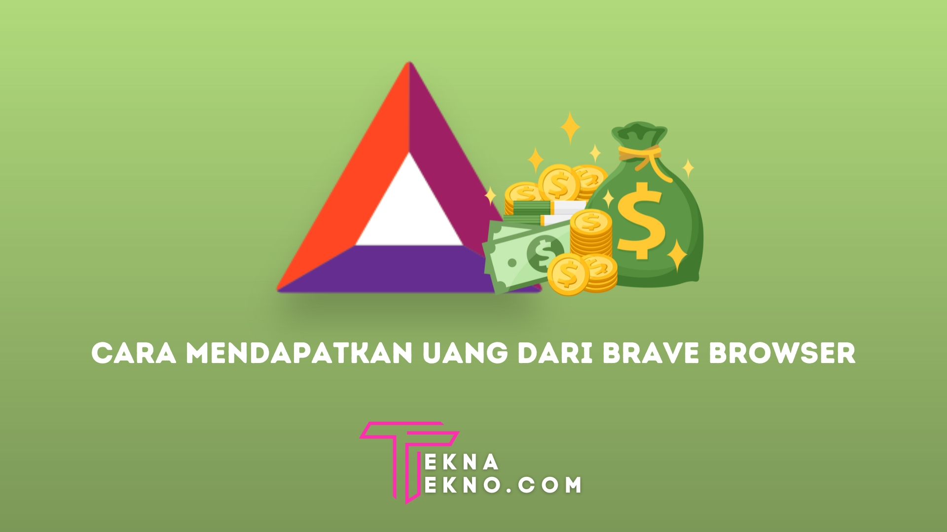 Program Brave Rewards, Cara Cepat Mendapatkan Uang dari Brave Browser