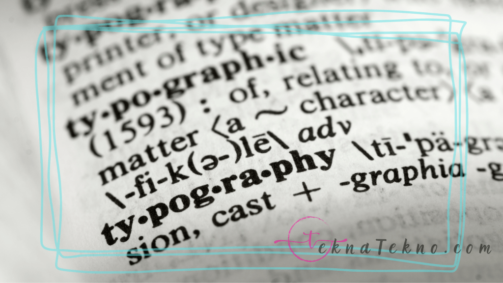 Elemen dan Klasifikasi Rupa Huruf Tipografi