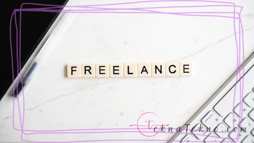 Jenis Pekerjaan Freelance yang Banyak Dicari dan Diminati