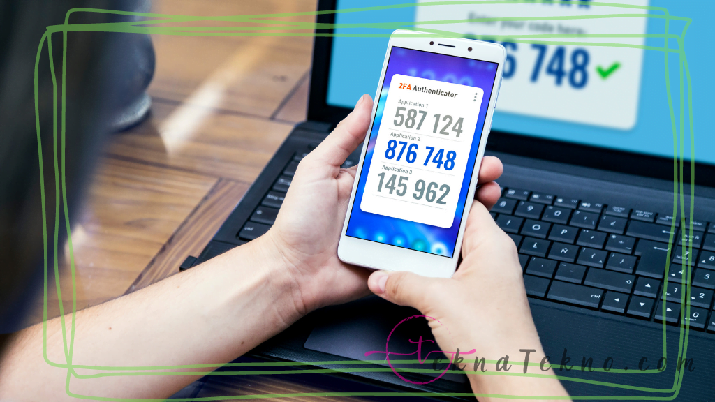 Faktor-Faktor yang Digunakan pada Two Factor Authentication