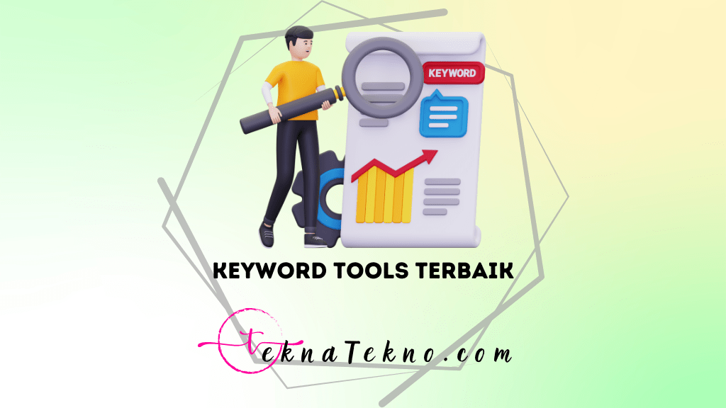 20 Keyword Tools Terbaik untuk Riset Keyword Gratis