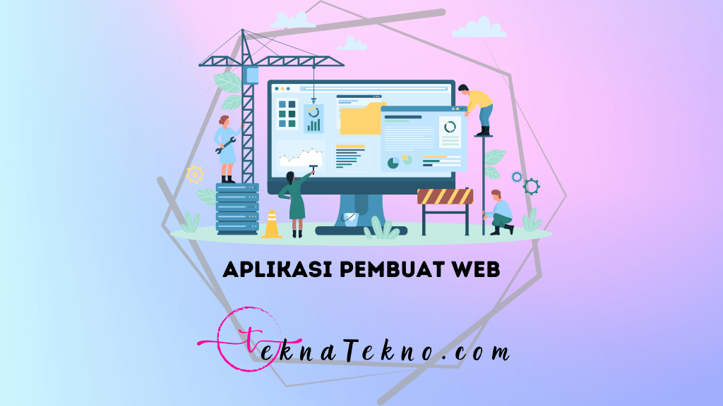 15 Aplikasi Pembuat Web Terbaik Tanpa Coding, Pemula Wajib Coba