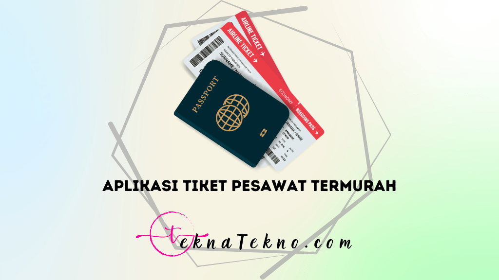 15 Aplikasi Tiket Pesawat Termurah yang Wajib Kamu Install