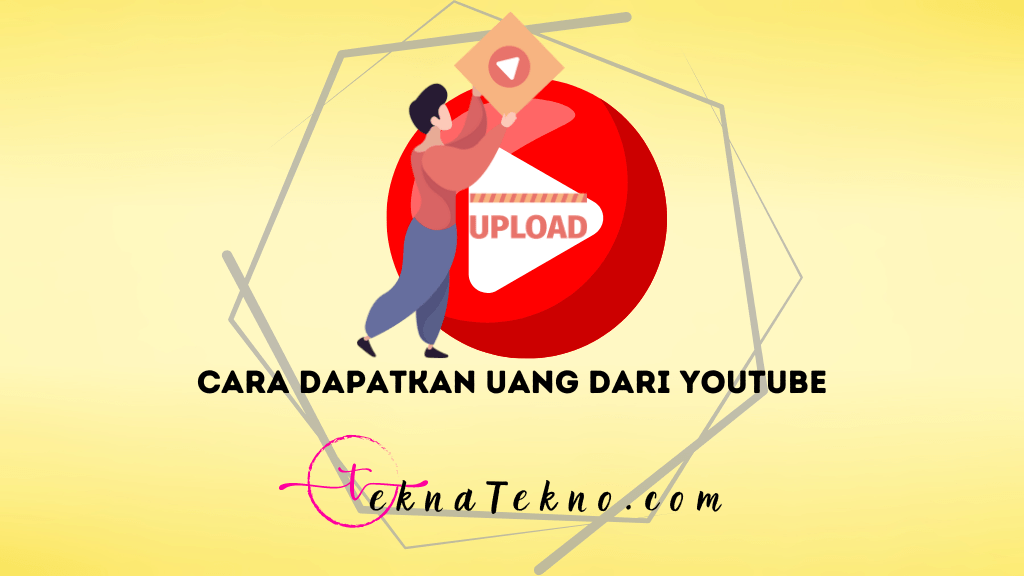 10 Cara Dapatkan Uang dari YouTube dengan Mudah