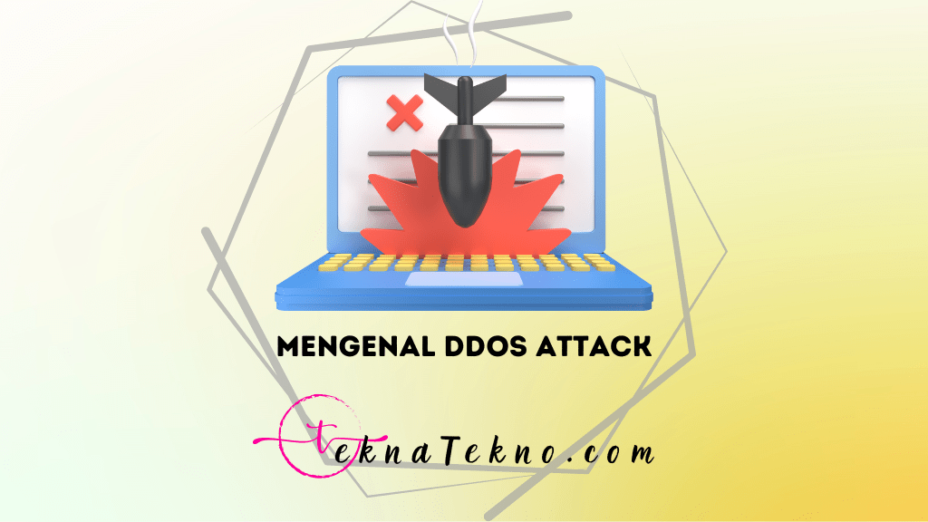 DDoS Attack Adalah Ancaman Terbesar Dunia Maya