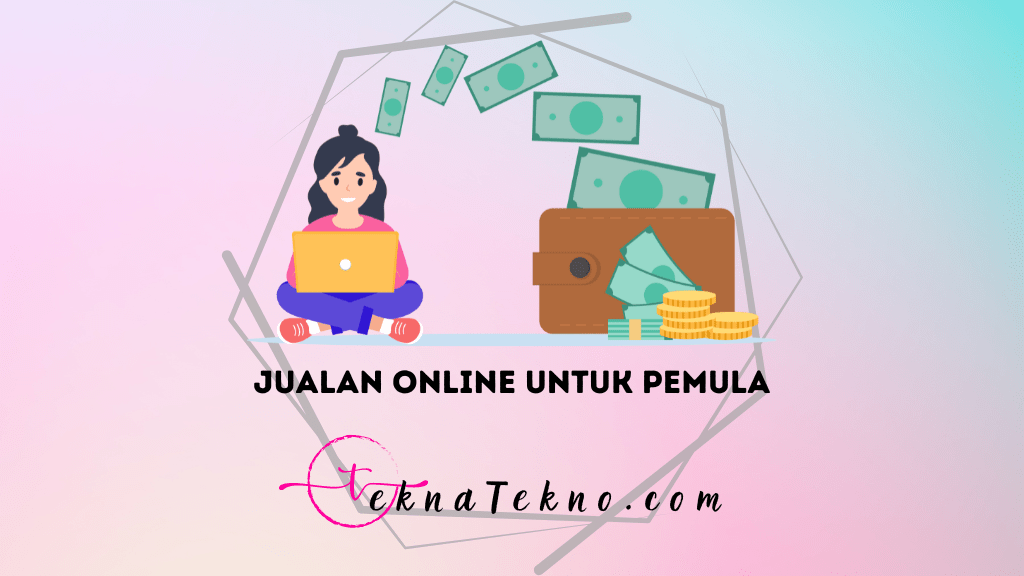 10 Ide Jualan Online untuk Pemula yang Laris dan Menguntungkan