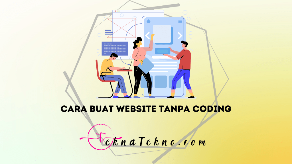 11 Cara Buat Website Tanpa Coding dengan Mudah