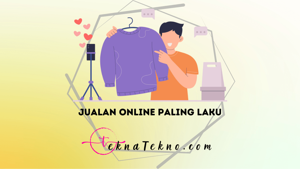 15 Ide Jualan Online Paling Laku, Wajib Dicoba!