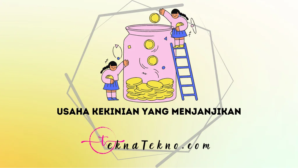 20 Rekomendasi Usaha Kekinian yang Menjanjikan dan Laris Manis